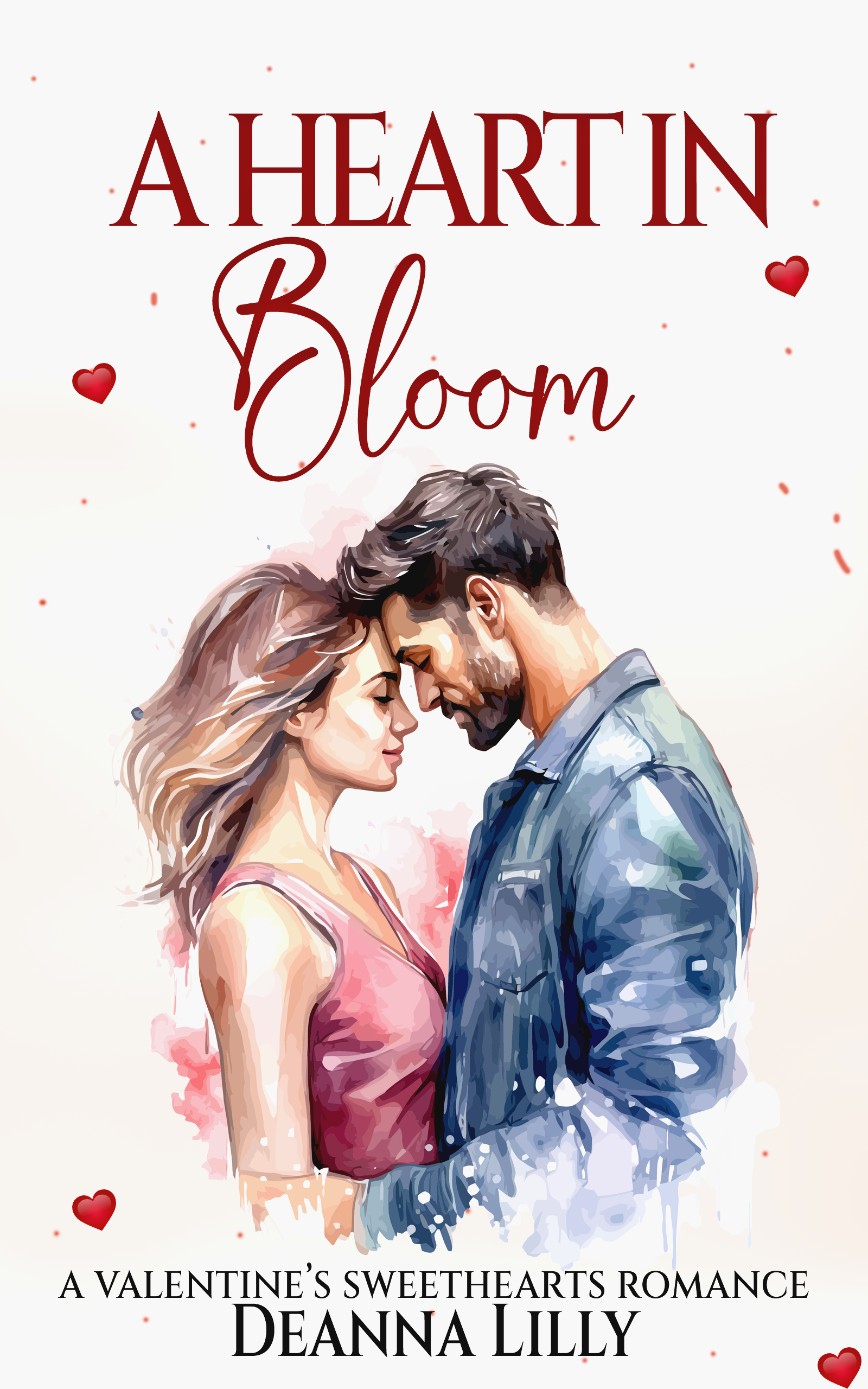 A Heart in Bloom by Deanna Lilly