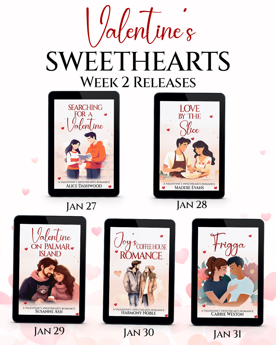 Week 2 Valentines Sweethearts Series